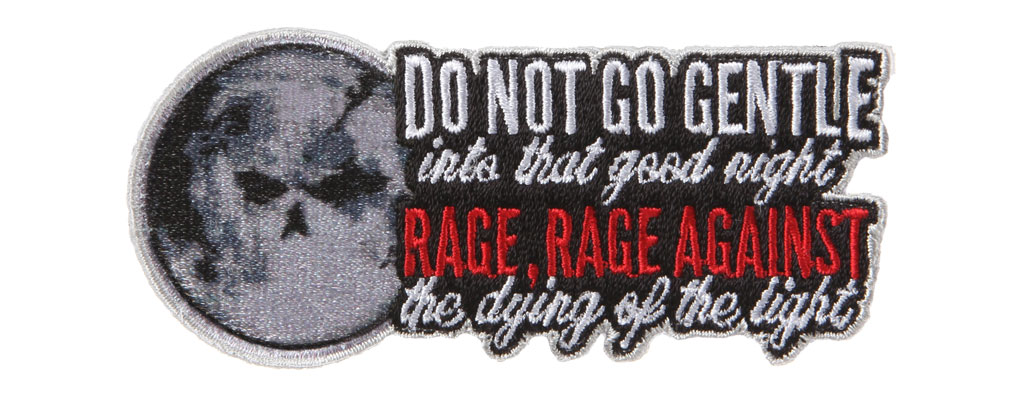 Rage Against the Dying of the Light with Our Newest Morale Patch in the Store - ITS Tactical