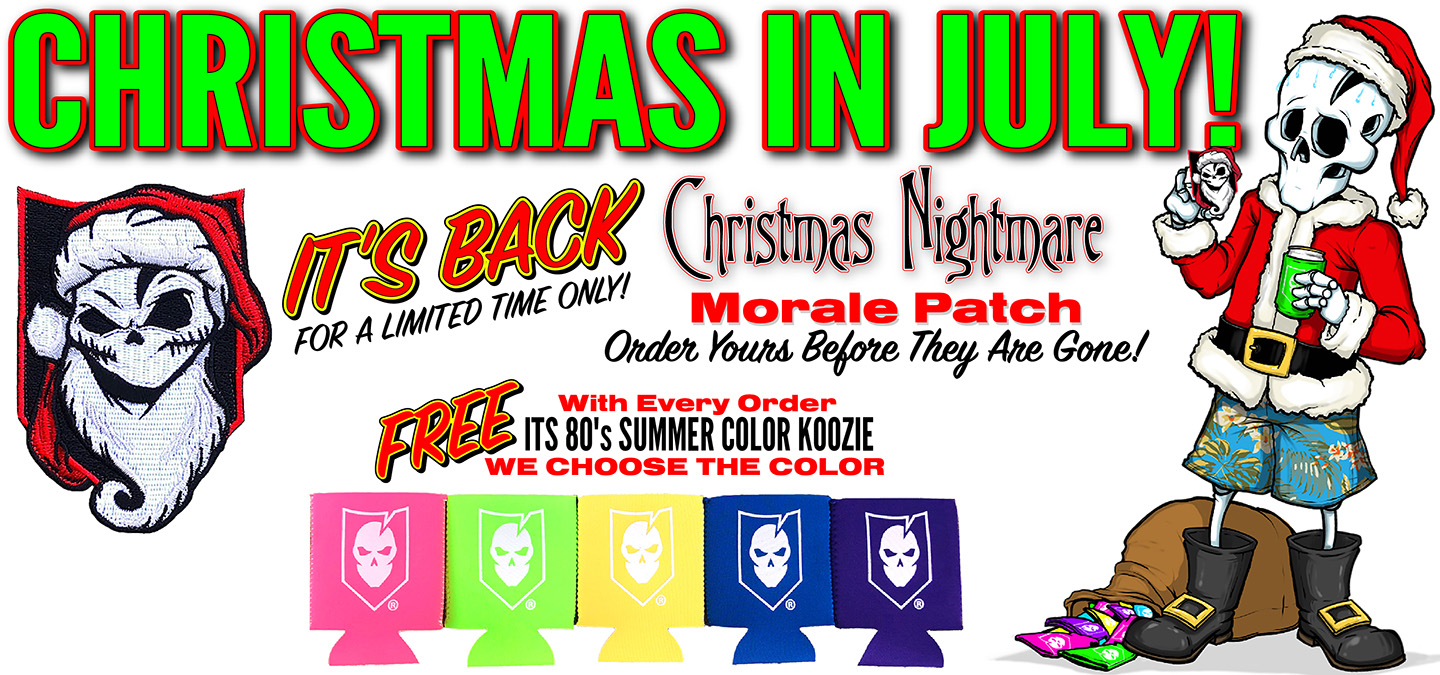 Christmas in July Kicks Off Early with the Christmas Nightmare Morale ...